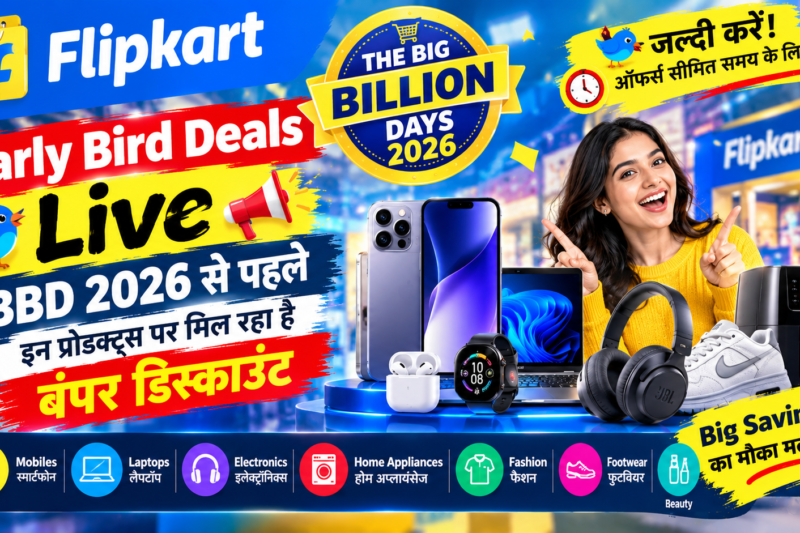 Flipkart Early Bird Deals Live